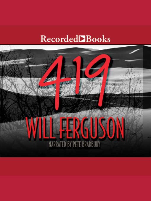 Title details for 419 by Will Ferguson - Available